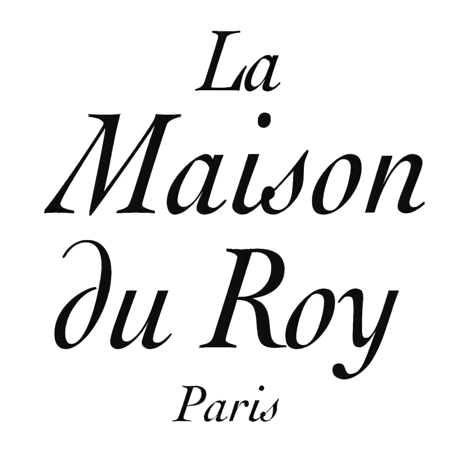 La Maison du Roy